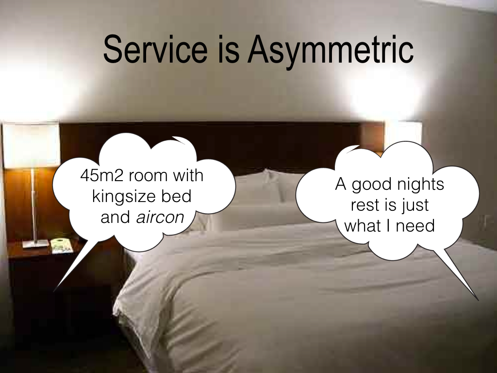 Service is Asymetric